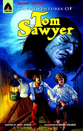 9789380028347: The Adventures of Tom Sawyer: A Novel (Campfire Graphic Novels)