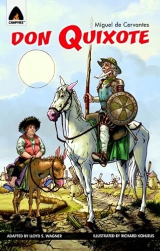 Don Quixote: Part 1: The Graphic Novel (Campfire Graphic Novels) (9789380028552) by Cervantes, Miguel De