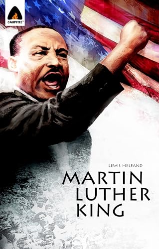 Imagen de archivo de Martin Luther King Jr.: Let Freedom Ring: Campfire Biography-Heroes Line (Campfire Graphic Novels) a la venta por BooksRun