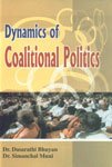 Beispielbild fr Dynamics Of Coalitional Politics zum Verkauf von dsmbooks