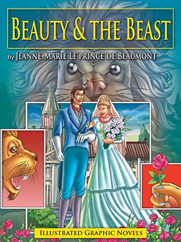 Imagen de archivo de Illustrated Graphic Novels Beauty & The Beast a la venta por Bookstore99