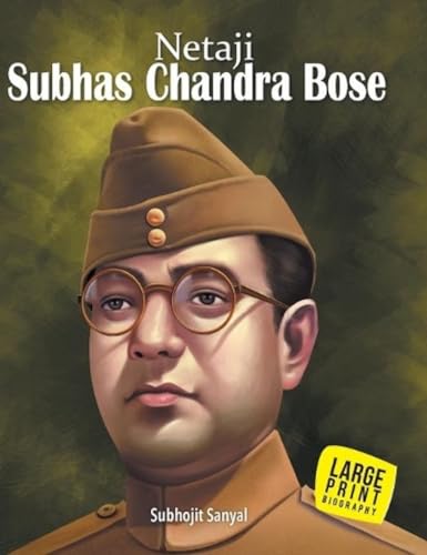 Imagen de archivo de Subhash Chandra Bose: Large Print a la venta por SecondSale