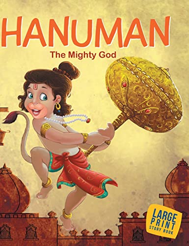 Imagen de archivo de Hanuman The Mighty God: Large Print a la venta por ThriftBooks-Atlanta