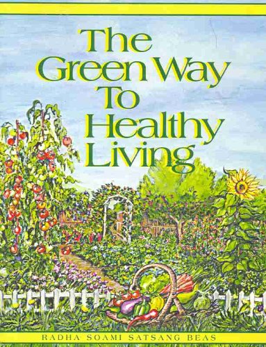 Stock image for The Green Way to Healthy Living for sale by SecondSale