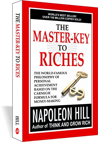Master-Key To Riches: By The Author of Think And Grow Rich (9789380078267) by Hill; N.