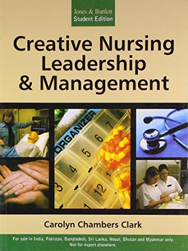 9789380108377: Creative Nursing Leadership & Management