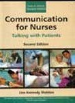 Stock image for Communication for Nurse - Talking with Patients for sale by PAPER CAVALIER US