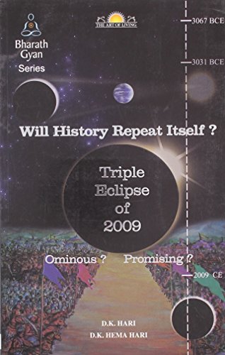 Stock image for Will History Repeat Itself? Triple Eclipse of 2009 for sale by MusicMagpie