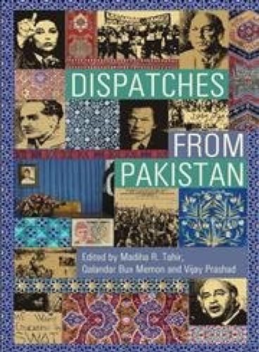 9789380118031: Dispatches from Pakistan