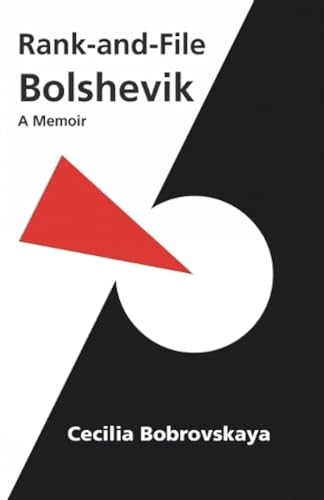 Stock image for Rank And File Bolshevik for sale by Books Puddle