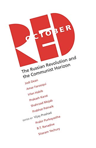 9789380118581: Red October: The Russian Revolution and the Communist Horizon