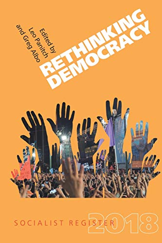 Stock image for Socialist Register 2018 Rethinking Democracy for sale by Books in my Basket
