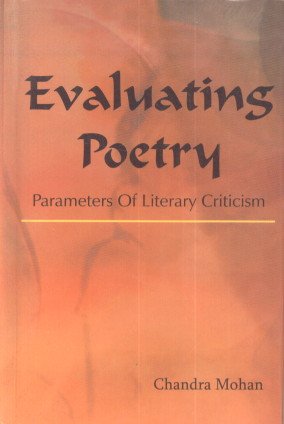 Stock image for Evaluating Poetry: Parameters of Literary Criticism for sale by dsmbooks