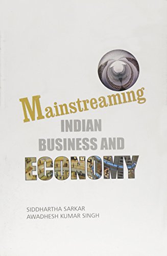 Stock image for Mainstreaming Indian Business and Economy for sale by Orbiting Books