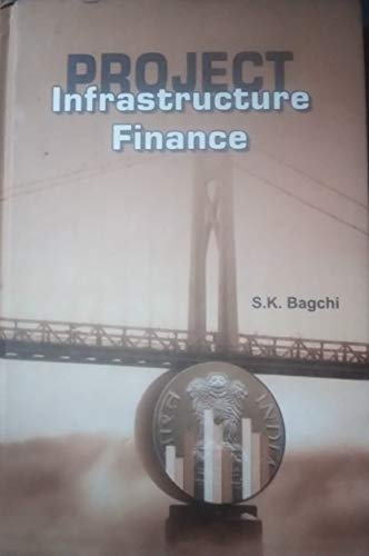9789380156460: Project Infrastruture Finance