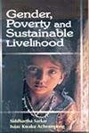 Stock image for Gender, Poverty and Sustainable Livelihood for sale by Books Puddle