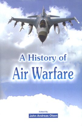 9789380177151: A History of Air Warfare