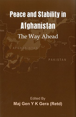 Stock image for Peace And Stability In Afghanistan: The Way Ahead for sale by Books in my Basket