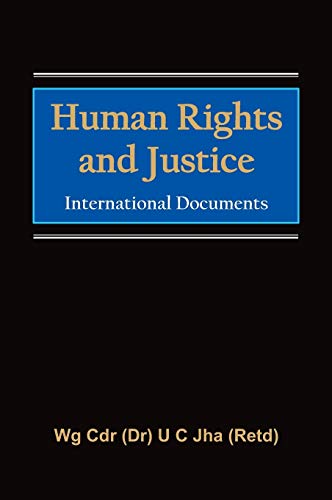 Imagen de archivo de Human Rights and Justice: International Documents a la venta por Revaluation Books
