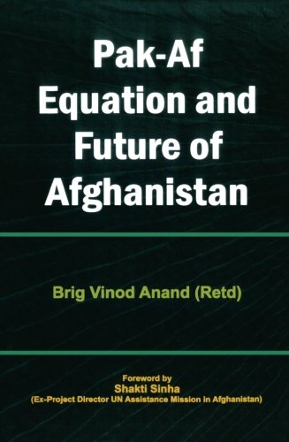 Imagen de archivo de Pak Af Equation and Future of Afghanistan a la venta por Revaluation Books