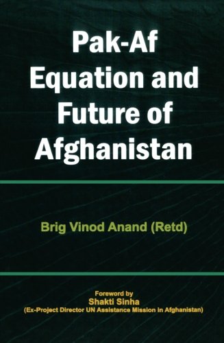 Stock image for Pak AF Equation and Future of Afghanistan for sale by PBShop.store US