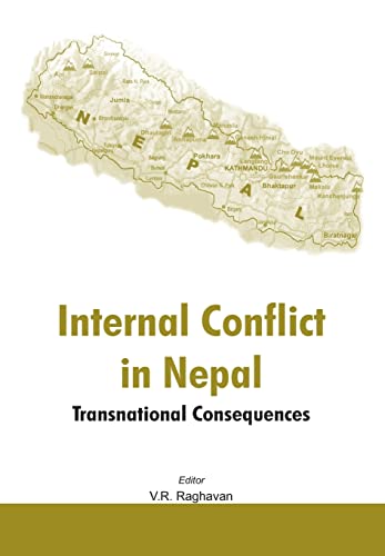 Stock image for Internal Conflicts In Nepal: Transnational Consequences for sale by Books in my Basket