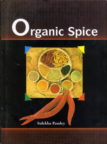 Stock image for Organic Spices for sale by Books Puddle