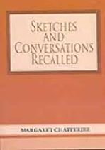 Stock image for Sketches and Conversations Recalled for sale by Books Puddle