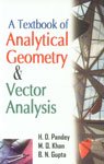 Stock image for A Textbook of Analytical Geometry & Vector Analysis for sale by Books Puddle