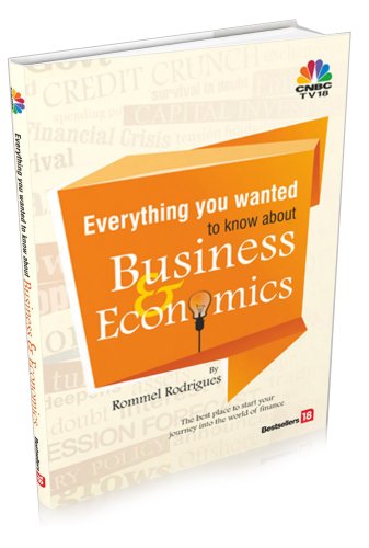 9789380200507: Everything You Wanted to Know About Business & Economics [Hardcover]