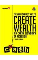 Imagen de archivo de The Happionaire's Way to Create Wealth in a Crash, Slowdown or Recession a la venta por Books Puddle