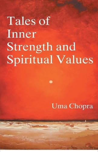 Imagen de archivo de Tales of Inner Strength and Spiritual Values (POD) a la venta por Books Puddle