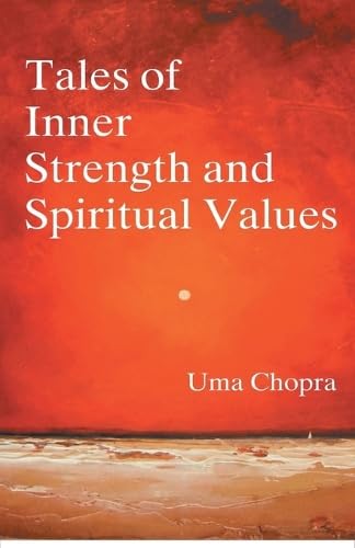 9789380222349: Tales of Inner Strength And Spiritual Values
