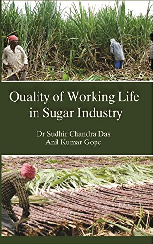 Stock image for Quality of Working Life in Sugar Industry for sale by Majestic Books