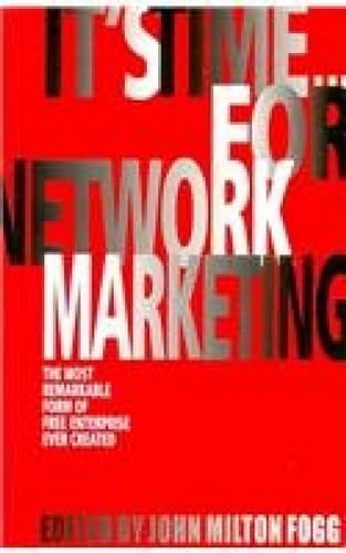 Beispielbild fr It's Time for Network Marketing zum Verkauf von Books Puddle