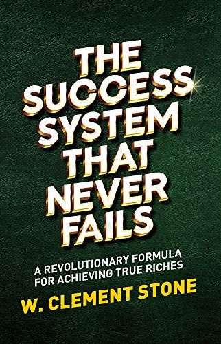 Stock image for The Success System that Never Fails for sale by Books Puddle