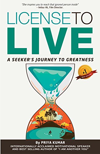 9789380227481: License to Live: A Seeker's Journey to Greatness