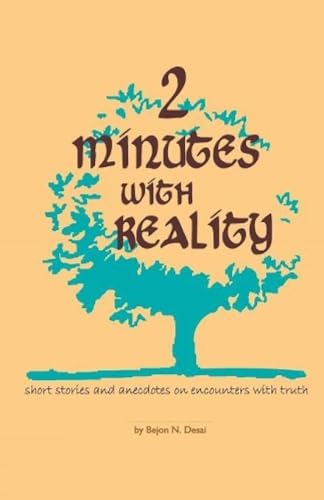 9789380227733: Two Minutes with Reality: Short Stories and Anecdotes On Encoutners With Truth