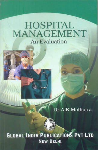 9789380228327: Hospital Management : An Evaluation