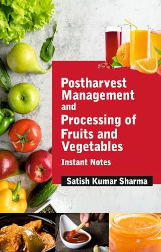 Stock image for Postharvest Management & Processing of Fruits & Vegetables for sale by Books Puddle