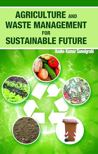 9789380235530: Agriculture and Waste Management for Sustainable Future