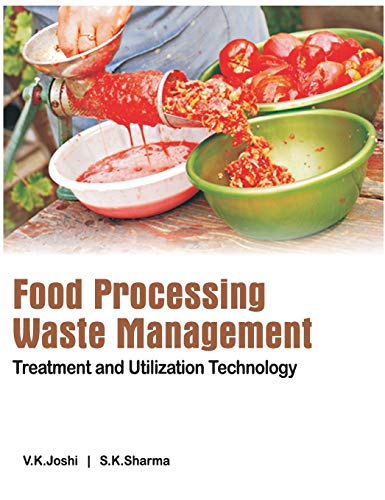 9789380235592: Food Processing Waste Management: Treatment and Utilization Technology