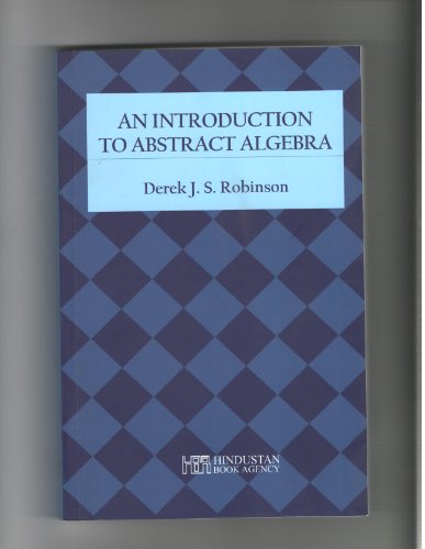 Beispielbild fr An Introduction To Abstract Algebra zum Verkauf von Vedams eBooks (P) Ltd