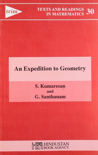 9789380250113: An Expedition to Geometry (Texts and Readings in Mathematics)
