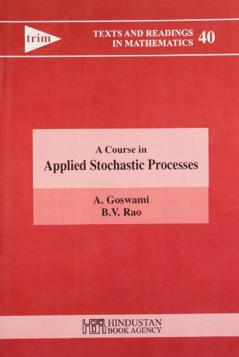 Imagen de archivo de A Course in Applied Stochastic Processes a la venta por Books Puddle