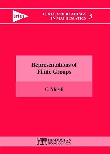 Imagen de archivo de Representations Of Finite Groups (Texts And Readings In Mathematics/ 3) a la venta por Books in my Basket