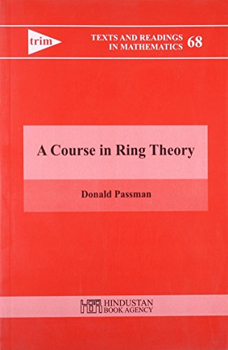 Imagen de archivo de Course In Ring Theory (Texts And Readings In Mathematics, Volume 68) a la venta por Books in my Basket
