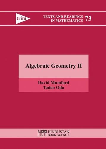 9789380250809: Algebraic Geometry II: 2 (Texts and Readings in Mathematics)