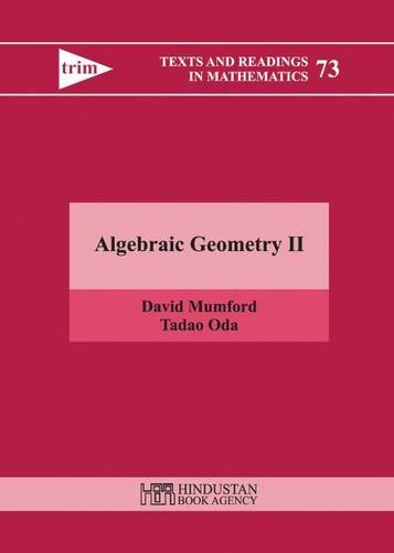 9789380250809: Algebraic Geometry II (Texts and Readings in Mathematics)