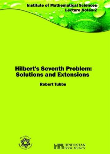 Imagen de archivo de Hilbert?s Seventh Problem : Solutions and Extensions a la venta por Books Puddle